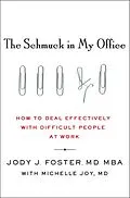 E-Book (epub) The Schmuck in My Office von Jody J. Foster, Michelle Joy