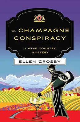 E-Book (epub) The Champagne Conspiracy von Ellen Crosby