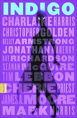E-Book (epub) Indigo von Charlaine Harris, Mark Morris, Christopher Golden