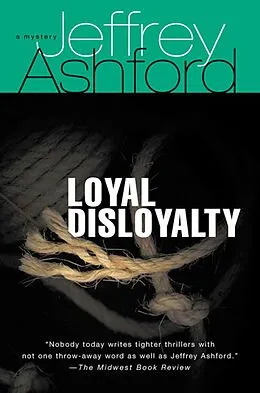E-Book (epub) Loyal Disloyalty von Jeffrey Ashford