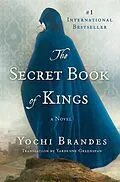 E-Book (epub) The Secret Book of Kings von Yochi Brandes