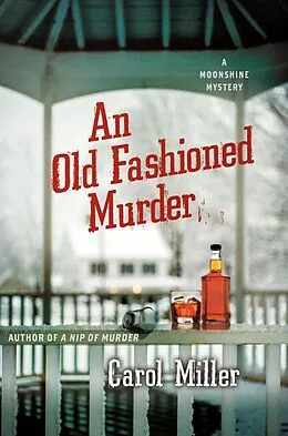 E-Book (epub) An Old-Fashioned Murder von Carol Miller