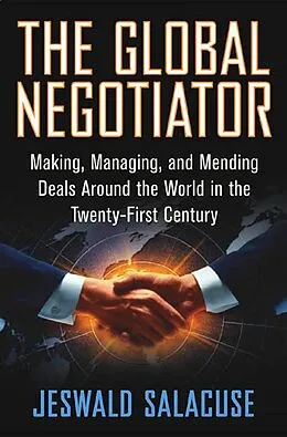 E-Book (epub) The Global Negotiator von Jeswald Salacuse
