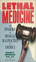 E-Book (epub) Lethal Medicine von Harvey F. Wachsman, Steven Alschuler