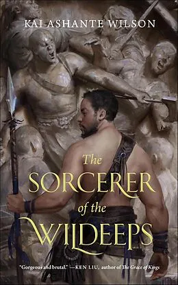 E-Book (epub) The Sorcerer of the Wildeeps von Kai Ashante Wilson