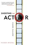 E-Book (epub) Shooting the Actor von Simon Callow