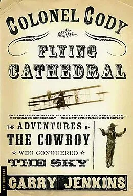 E-Book (epub) Colonel Cody and the Flying Cathedral von Garry Jenkins