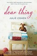 E-Book (epub) Dear Thing von Julie Cohen