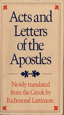 E-Book (epub) Acts and Letters of the Apostles von Richmond A. Lattimore