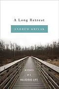 E-Book (epub) A Long Retreat von Andrew Krivak
