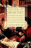 E-Book (epub) A Fool and His Money von Ann Wroe