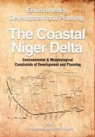 Livre Relié The Coastal Niger Delta de Michael Amaitari Niger