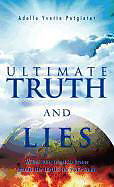Livre Relié Ultimate Truth and Lies de Adelle Yvette Potgieter
