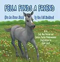 E-Book (epub) Fella Finds a Friend von Lisa Gail Ricchiazzi