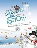 E-Book (epub) My Two Shepherds in the Snow von Maureen Fine