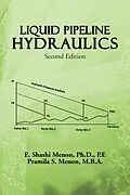 E-Book (epub) Liquid Pipeline Hydraulics von E. Shashi Menon Ph. D. P. E, Pramila S. Menon M. B. A.
