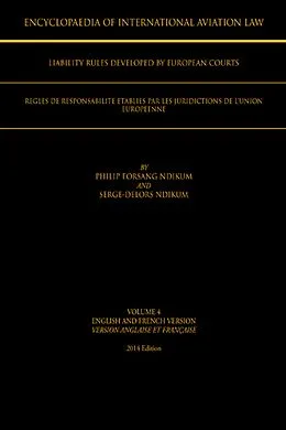 E-Book (epub) Encyclopaedia of International Aviation Law von Philip Forsang Ndikum, Serge-Delors Ndikum