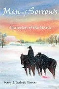 E-Book (epub) Men of Sorrows von Mary-Elizabeth Thomas