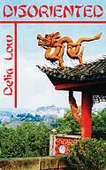 E-Book (epub) Disoriented von Delia Low