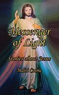 E-Book (epub) Messenger of Light von Mairi Colme