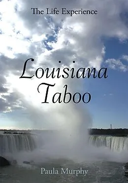 E-Book (epub) Louisiana Taboo von Paula Murphy