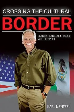 E-Book (epub) Crossing the Cultural Border von Karl Mentzel