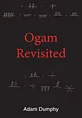 E-Book (epub) Ogam Revisited von Adam Dumphy