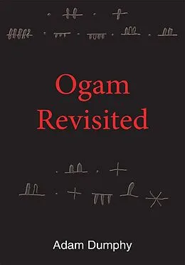 E-Book (epub) Ogam Revisited von Adam Dumphy