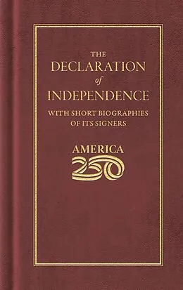 E-Book (pdf) Declaration of Independence (America 250 Edition) von Thomas Jefferson
