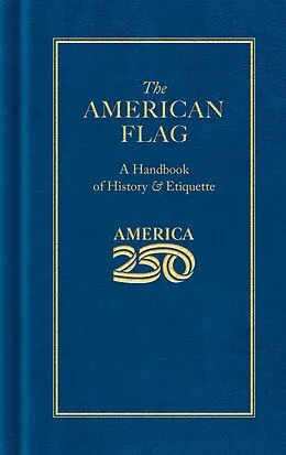E-Book (pdf) The American Flag (America 250 Edition) von Applewood Books