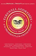 E-Book (pdf) Farewell Addresses of the Presidents of the United States von Applewood Books
