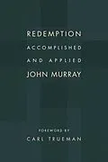 E-Book (epub) Redemption Accomplished and Applied von John Murray