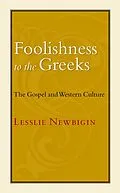 E-Book (epub) Foolishness to the Greeks von Lesslie Newbigin