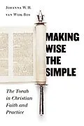 E-Book (epub) Making Wise the Simple von Johanna W. H. van Wijk-Bos