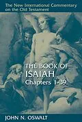 E-Book (epub) Book of Isaiah, Chapters 1-39 von John N. Oswalt