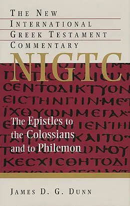 E-Book (epub) Epistles to the Colossians and to Philemon von James D. G. Dunn