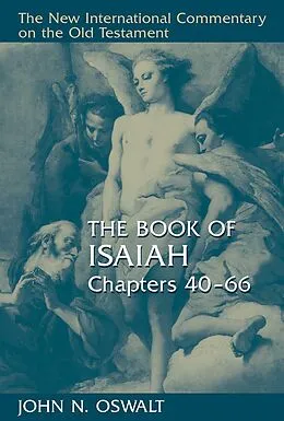E-Book (epub) Book of Isaiah, Chapters 40-66 von John N. Oswalt