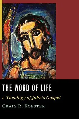 E-Book (epub) Word of Life von Craig R. Koester