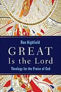 E-Book (epub) Great Is the Lord von Ron Highfield
