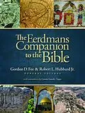 E-Book (epub) Eerdmans Companion to the Bible von Gordon D. Fee