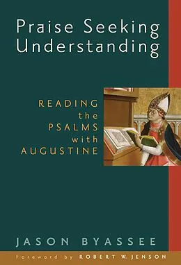 E-Book (epub) Praise Seeking Understanding von Jason Byassee