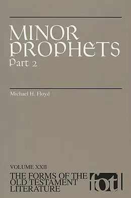 E-Book (epub) Minor Prophets, Part 2 von Michael H Floyd
