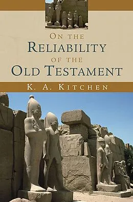 E-Book (epub) On the Reliability of the Old Testament von K. A. Kitchen