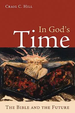 E-Book (epub) In God's Time von Craig C. Hill