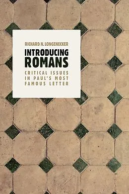 E-Book (epub) Introducing Romans von Richard N. Longenecker