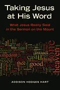 E-Book (epub) Taking Jesus at His Word von Addison H. Hart