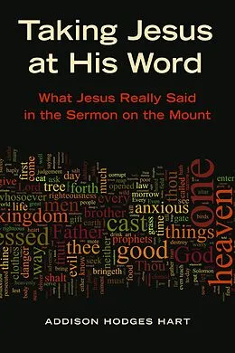 E-Book (epub) Taking Jesus at His Word von Addison H. Hart