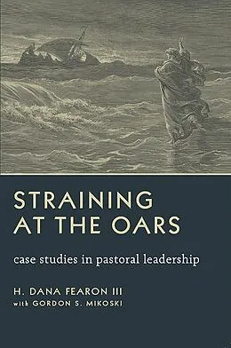 E-Book (epub) Straining at the Oars von H. Dana Fearon