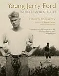 E-Book (epub) Young Jerry Ford von Hendrik Booraem