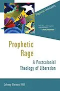 E-Book (epub) Prophetic Rage von Johnny Bernard Hill